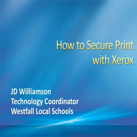 How to Secure Print with Xerox