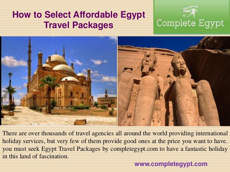 How to select affordable egypt travel packages