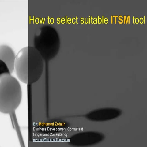 How to select A good itsm tool