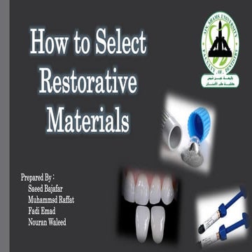How to select restorative materials