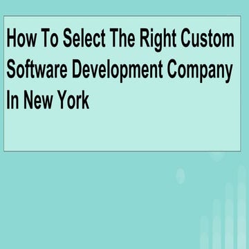 Select The Right Custom Software Development Company In New York