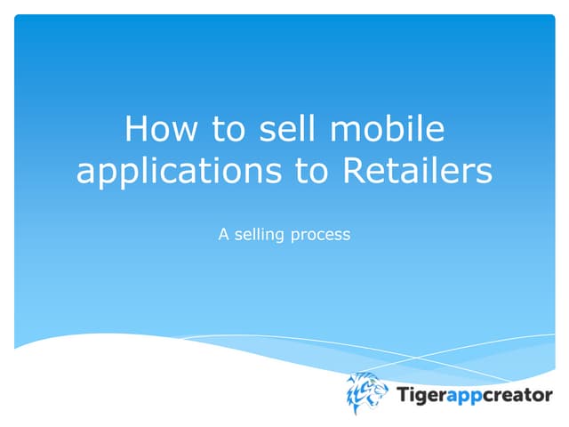 How to sell mobile applications to ...