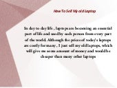 One suggestion with a broken laptop