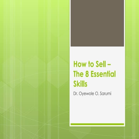 How to sell – the 8 essential skills