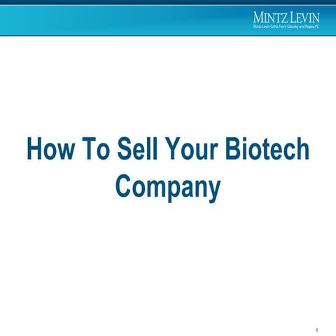 How to Sell Your Biotechnology Company
