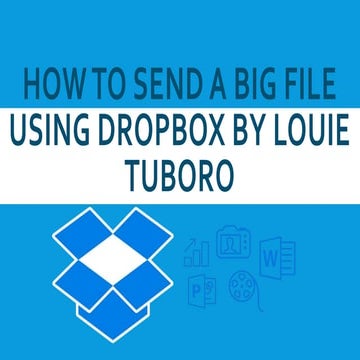 How to send a big file using dropbox | PPTX | Internet for Beginners ...