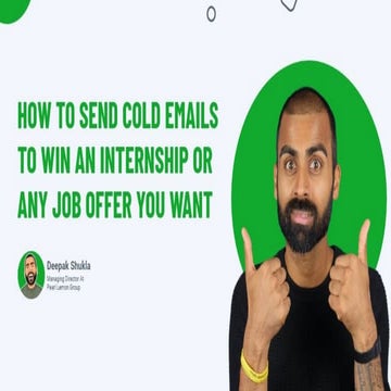 How to send cold emails to win an internship or any job offer you want
