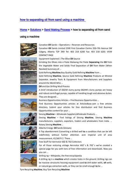 How to separating oil from sand using a machine