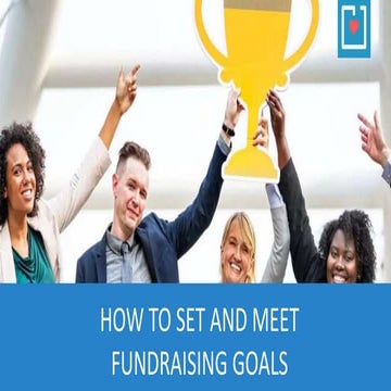 How to Set and Meet Fundraising Goals | PPTX