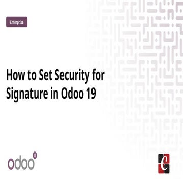 How to Set Security for Signature in Odoo 19 | PPTX