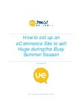 How to set up an e commerce site to sell huge during the busy summer season