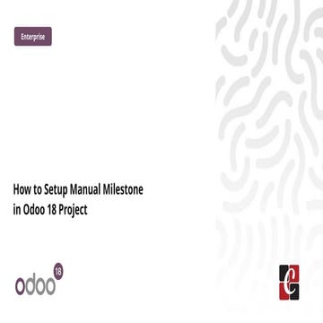 How to Setup Manual Milestone in Odoo 18 Project