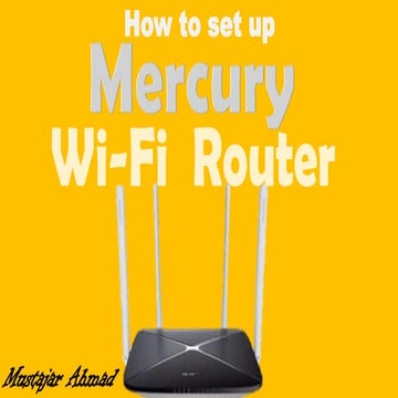 How to setup mercury wifi router