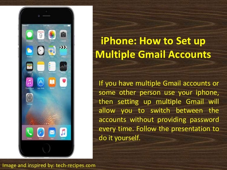 iPhone: How to Set Up Multiple Gmail Accounts