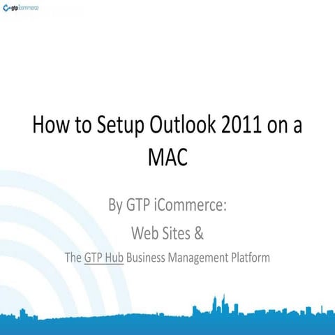 How to setup outlook 2011 on a mac