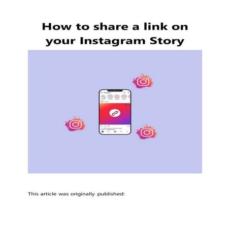 How to Share a Link on Your Instagram Story - The SocioBlend Blog | PDF