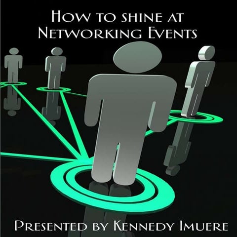How to shine at networking events workshop slides2
