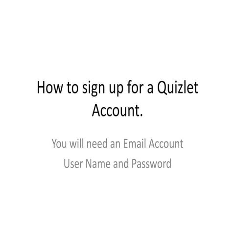 How to sign up for a quizlet account | PPT