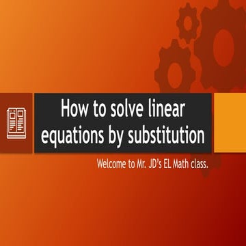 How to solve linear equations by substitution | PPT