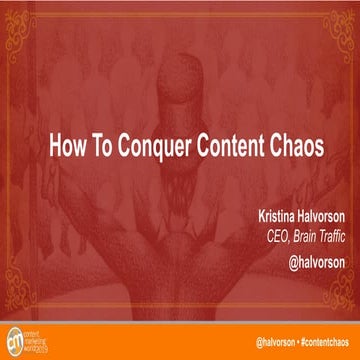 How to Conquer Content Chaos