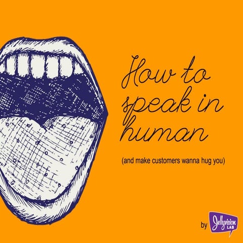 How to Speak in Human