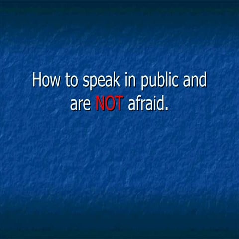 How to speak in public and are not