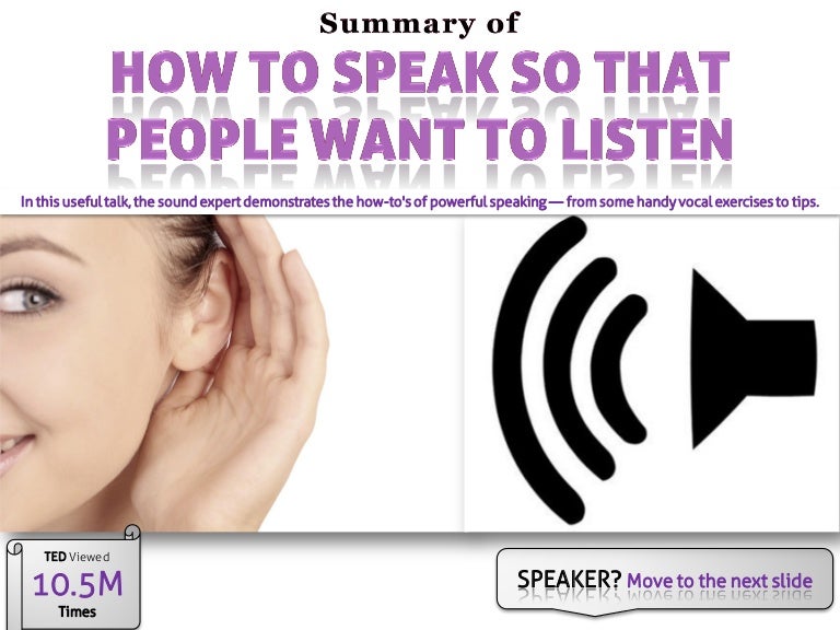 How to speak so that people want to listen by julian treasure