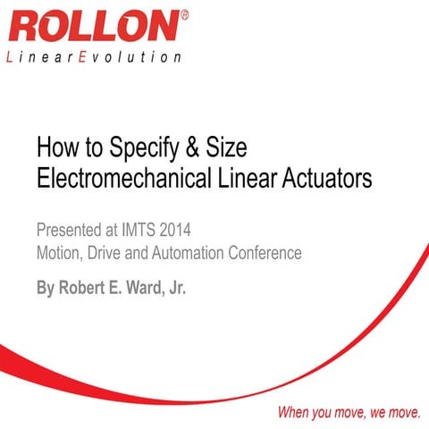 Specifying & Sizing Electromechanical Linear Actuators