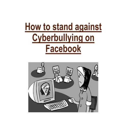 How to Stand against Cyberbullying on Facebook