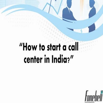 How to Start a Call Center in India