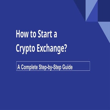 How to Start a Crypto Exchange_ (1).pptx