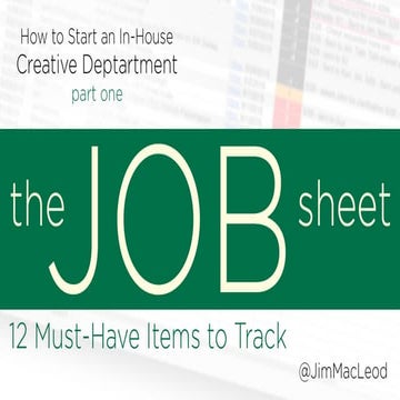 10 Must-Have Items to Track on Your Creative Department Job Sheet