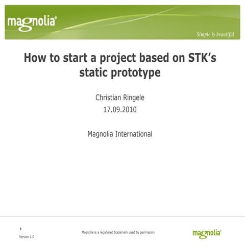 How to start a projectw with Magnolia's STK
