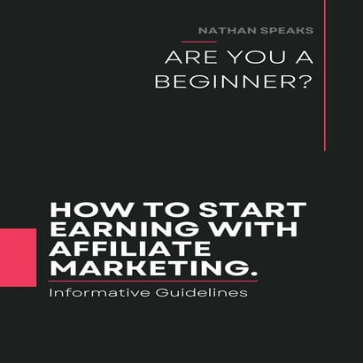 HOW TO START EARNING WITH AFFILIATE MARKETING