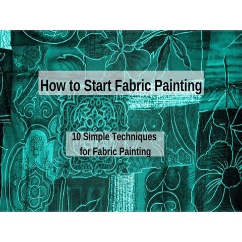 How to start fabric painting