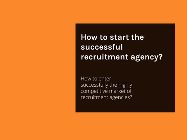 How to Start the Successful Recruit...