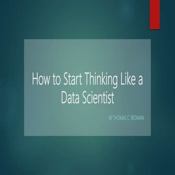How to start thinking like a Data Scientist