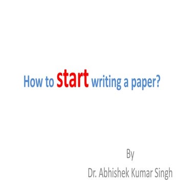How to start writing a paper.pptx