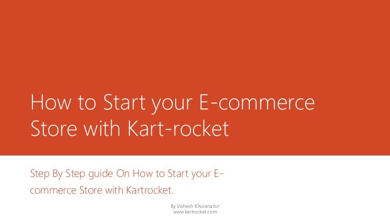 Kartrocket How To Start Your Ecommerce Store With Kartrocket