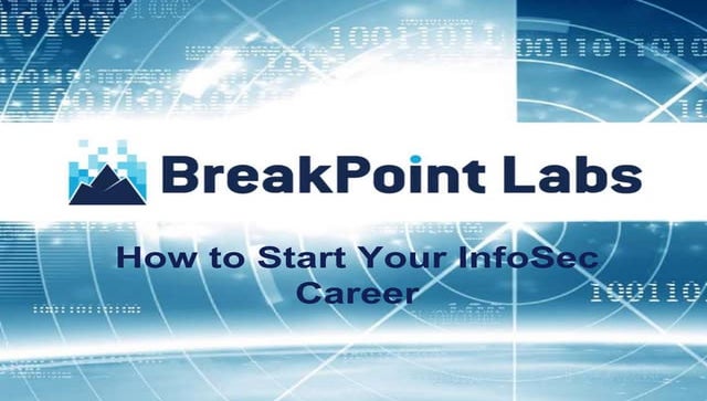 How To Start Your InfoSec Career
