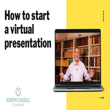 How to start your virtual presentation | PPT