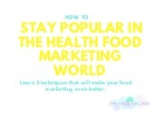 How To Stay Popular In The Health F...