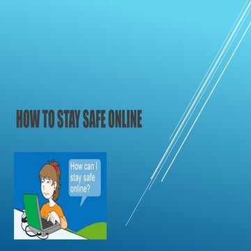 How to stay safe online