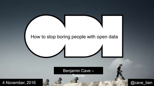 How to stop boring people with open data