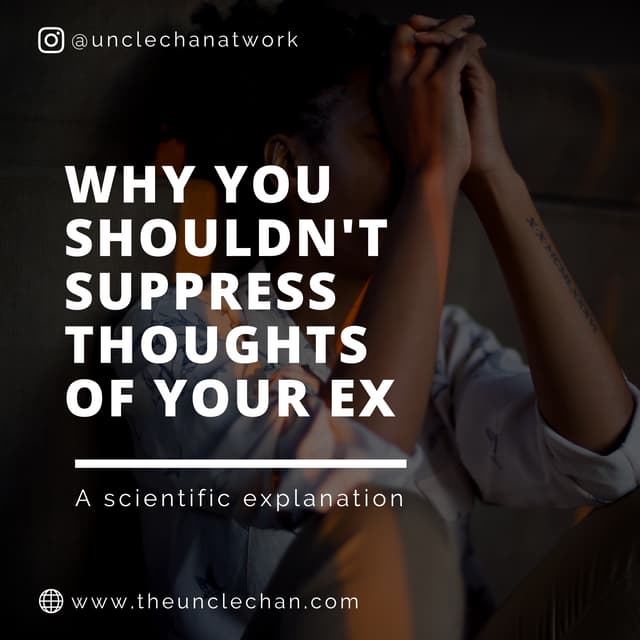 How to stop thinking of your ex
