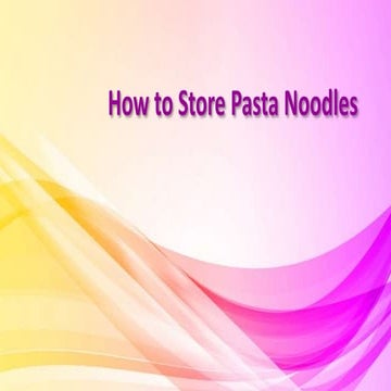 howtostorepastanoodles-170918135922.pdf