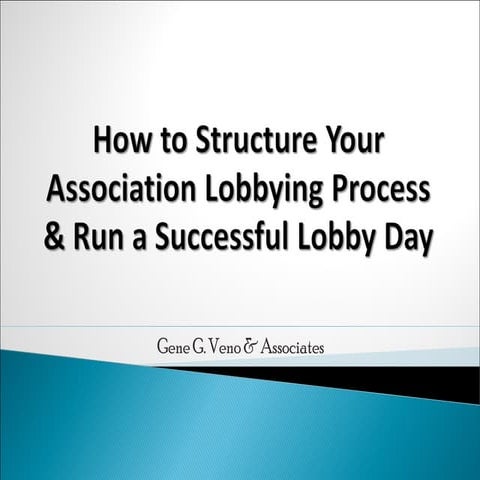 How to structure an Effective  Lobby Day