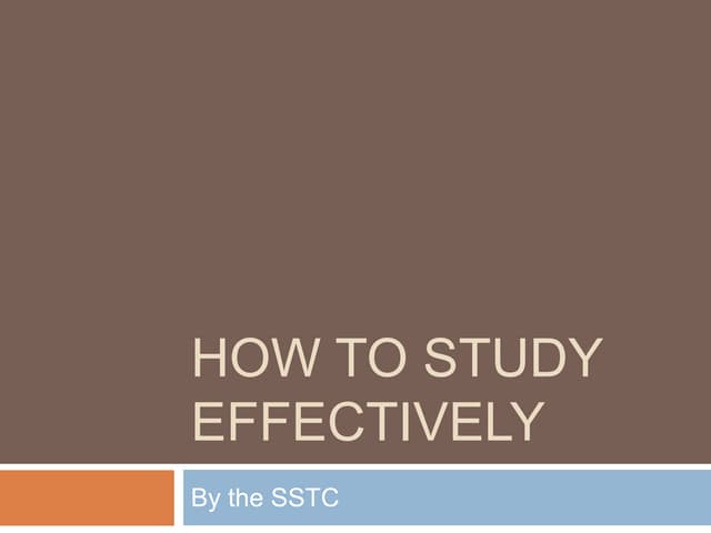 How to Study Effectively Workshop