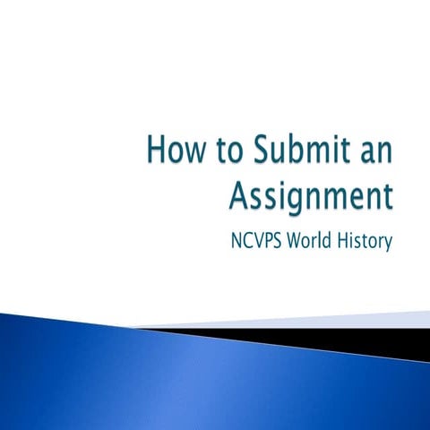 How to submit an assignment