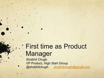 Succeed as first time Product Manager